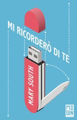 Mary South – Mi ricorderò di te (2022)