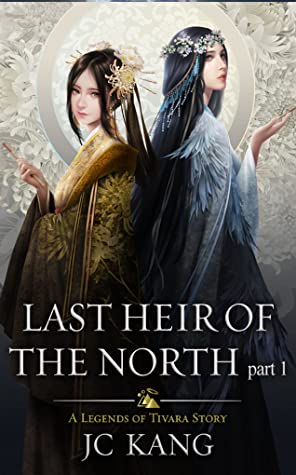 Book Review: Last Heir of the North by J.C. Kang  