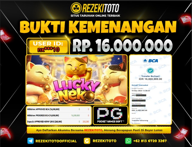 BUKTI KEMENANGAN 19 SEPTEMBER 2025 LUCKY NEKO 16 JUTA 