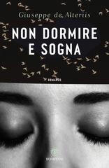 Giuseppe de Alteriis – Non dormire e sogna (2026)