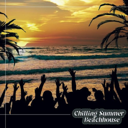 VA - Chilling Summer Beachhouse (2020)