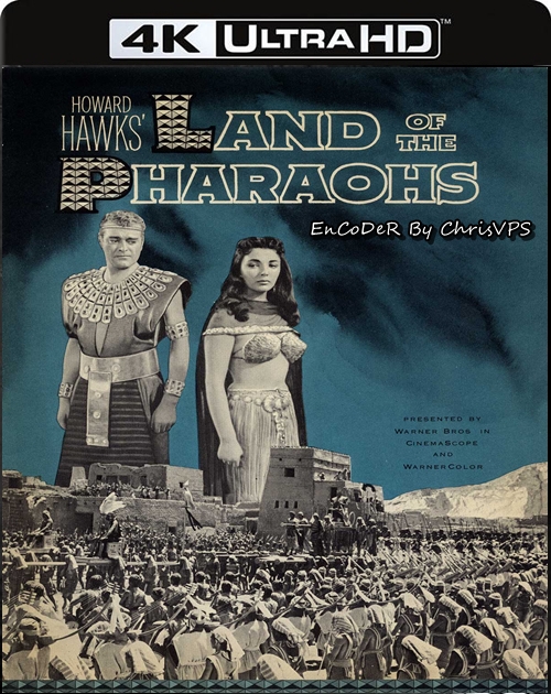 Ziemia faraonów / Land of the Pharaohs (1955) MULTI.HDR.2160p.BluRay.DTS.HD.MA.AC3-ChrisVPS / LEKTOR i NAPISY