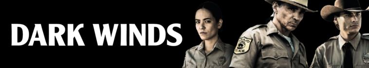 Dark Winds S03