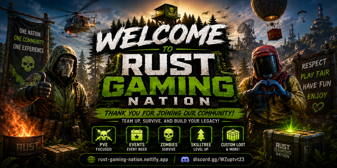 RustGamingNation 100x PvE [Events|Purge|Zombies|SkillTree]