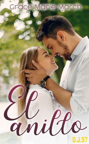 1 - El anillo - Grace Marie March