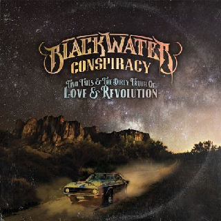 Blackwater Conspiracy - Two Tails & The Dirty Truth of Love & Revolution (2020).mp3 - 320 Kbps