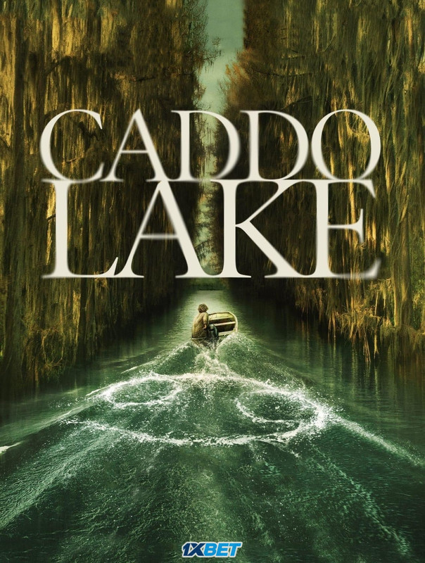 Caddo Lake 2024.720p.WEBRip.TEL.DUB.1XBET