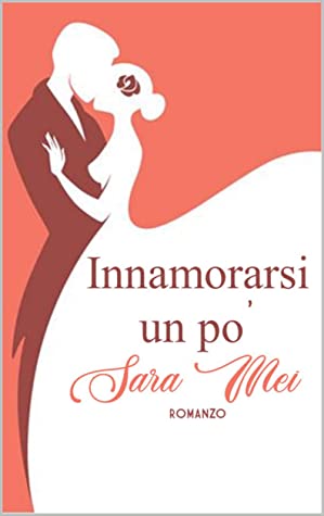 Sara Mei ─ Innamorarsi un po' (2020)