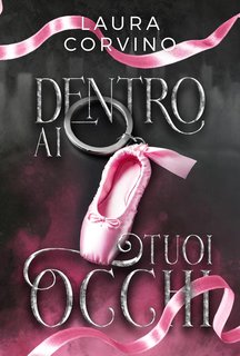 Laura Corvino - Dentro ai tuoi occhi (2024)