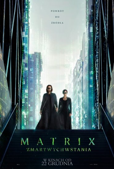 Matrix Zmartwychwstania / The Matrix Resurrections (2021) PL.WEB-DL.XviD-GR4PE | Lektor PL