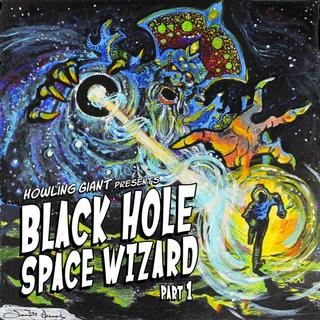 Howling Giant - Black Hole Space Wizard I (2016).mp3 - 320 Kbps