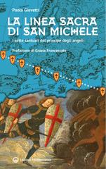 Paola Giovetti – La linea sacra di San Michele (2026)