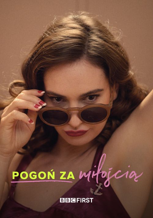 Pogoń za miłością / The Pursuit of Love (2021) {Sezon 1} PL.720p.HDTV.X264-J / Polski Lektor