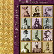 Music-of-the-Sultans-Sufis-Seraglio-Volume-III-Minority-Compo
