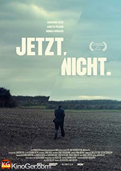 Jetzt.Nicht. (2017)