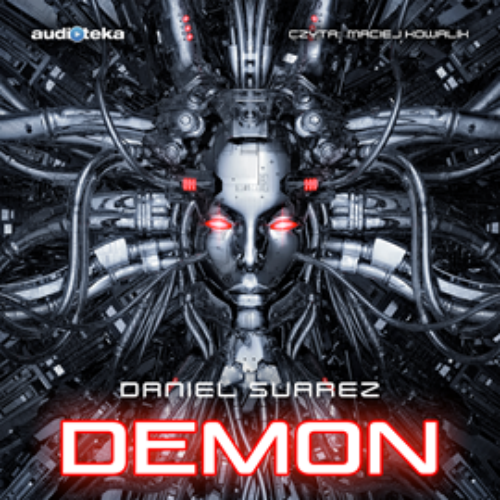 Suarez Daniel - Cykl: Demon (tom 1) Demon 