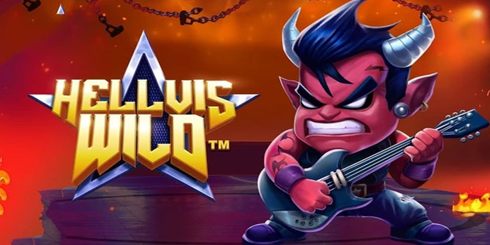 Cara Ampuh Menang Jackpot di Slot Hellvis Wild