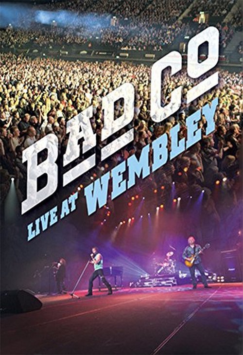Bad Company - Live At Wembley (2011) 1080p,BluRay