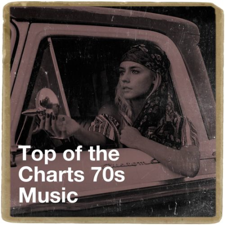 VA - Top of the Charts 70s Music (2020)