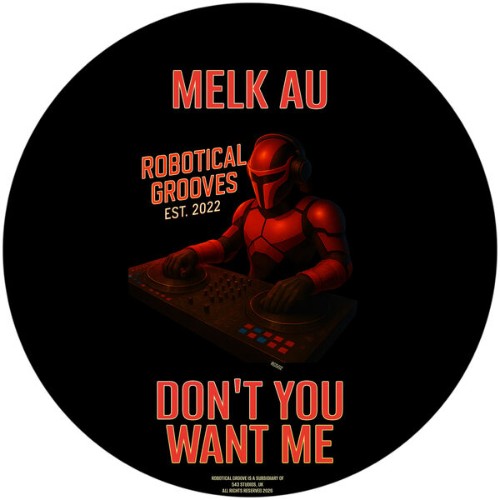 Melk-AU-Dont-You-Want-Me-RG503-SINGLE-WE