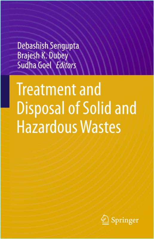 Sengupta D Treatment And Disposal Of Solid And Hazardous Wastes 2022