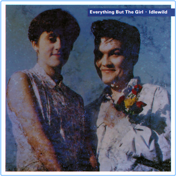 Everything But The Girl Idlewild Deluxe 2CD (1988) Pop Flac 16 44 I6m5ay8jxch1