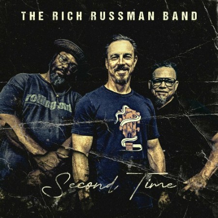 The Rich Russman Band - Second Time (2024)