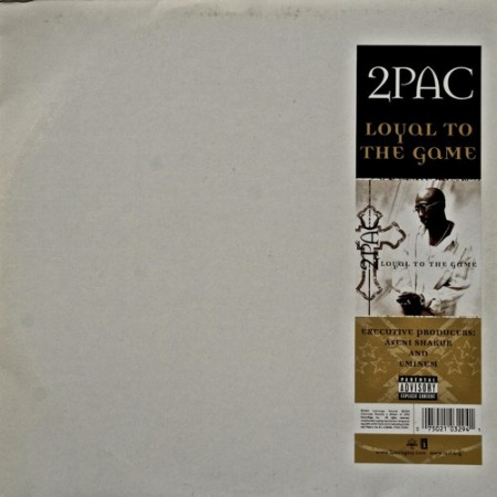 2Pac - Loyal to the Game (Original European Vinyl) (2004)