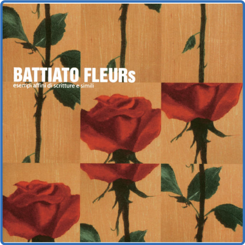 Franco Battiato - Fleurs (HD 24Bit, 1999) FLAC LossLess