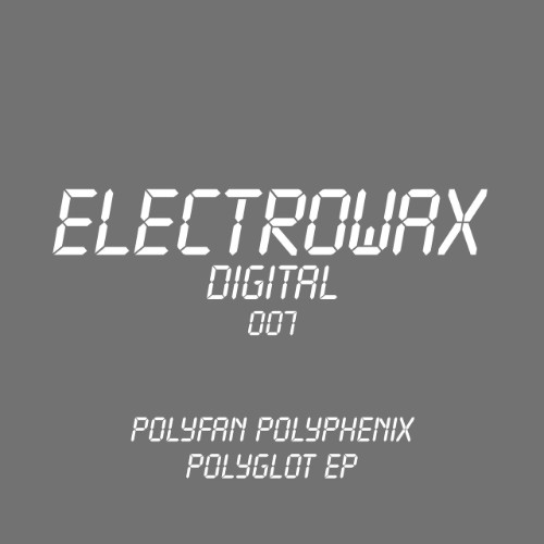 Polyfan Polyphenix - Polyglot EP (2026) MP3