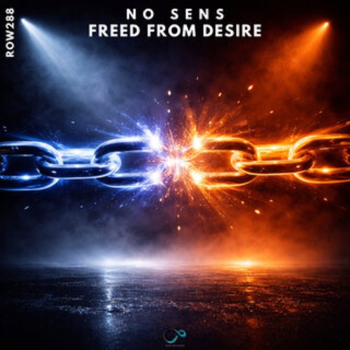 NO-SENS-Freed-From-Desire-ROW288-SINGLE-