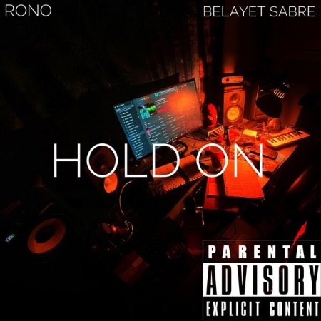Rono / Belayet Sabre - Hold On (2025)