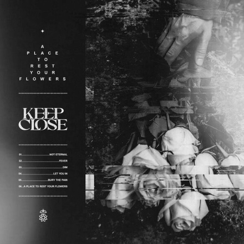 Keep-Close-A-Place-To-Rest-Your-Flowers-EP-16BIT-WEB-FLAC-2026-OBZEN.jpg