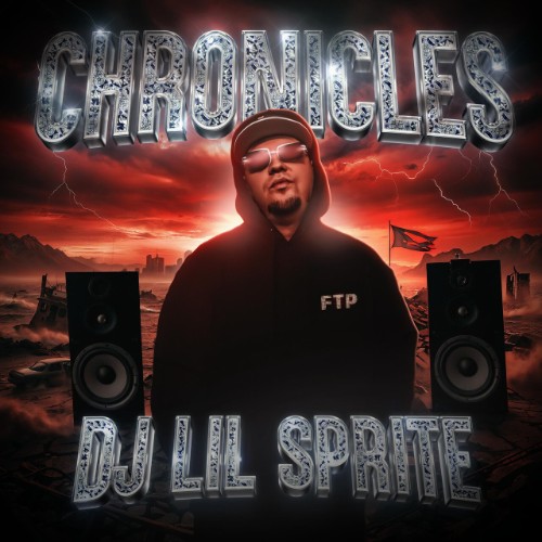 DJ Lil Sprite - Chronicles (2025)