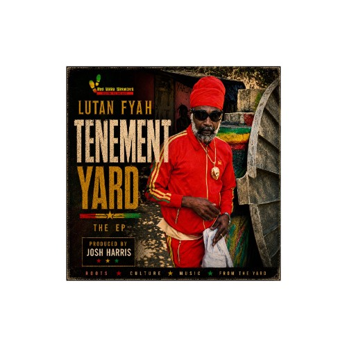 Lutan Fyah - Tenement Yard (2026) MP3