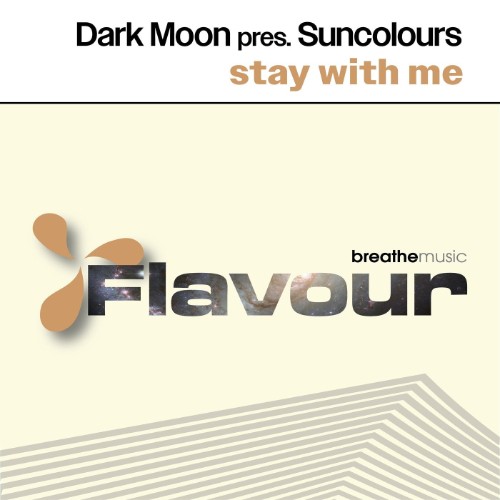 Dark Moon & Suncolours - Stay With Me (2026)
