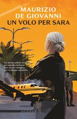 Maurizio de Giovanni – Un volo per Sara (2022)