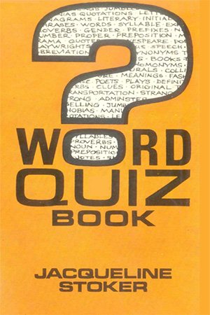 The Word Quiz Book The Word Quiz Book