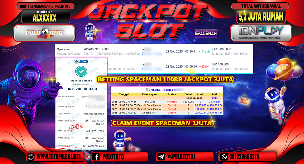 POLOTOTO JACKPOT SLOT SPACEMAN Rp.5.200.000,- LUNAS