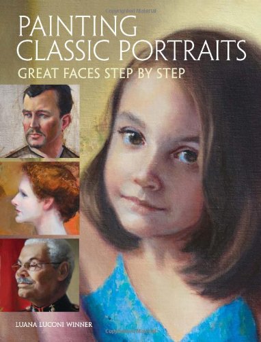 Painting-Classic-Portraits-Great-Faces-Step-By-Step