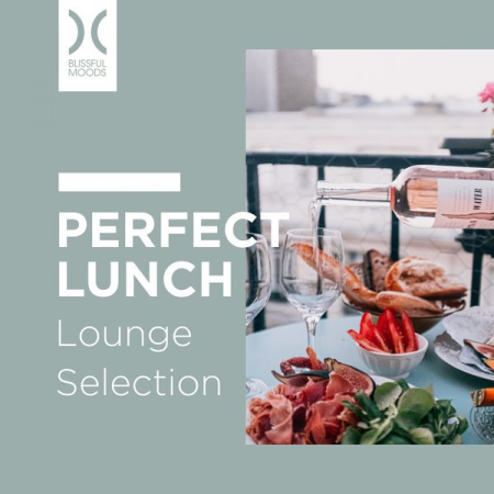 Various Artists - Perfect Lunch (Lounge Selection) (2021)