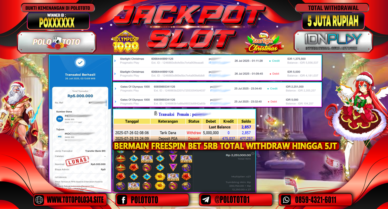 POLOTOTO JACKPOT SLOT GATES OF OLYMPUS 1000 DAN STARLIGHT CHRISTMAS Rp.5.000.000,-LUNAS