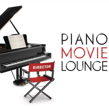 VA   Piano Movie Lounge, Vol. 1 (2016)