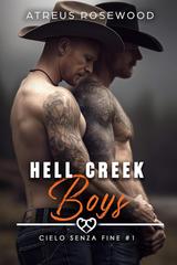 Atreus Rosewood – Cielo Senza Fine Vol. 1. Hell Creek Boys (2026)