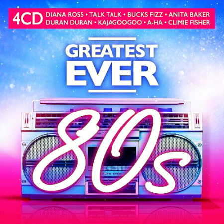 VA - Greatest Ever 80s 4CD (2020)