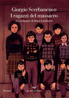 Giorgio Scerbanenco – I ragazzi del massacro (2022)