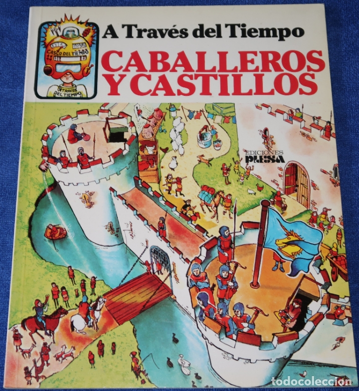 Portada - A Través del Tiempo: Caballeros y Castillos (Plesa)