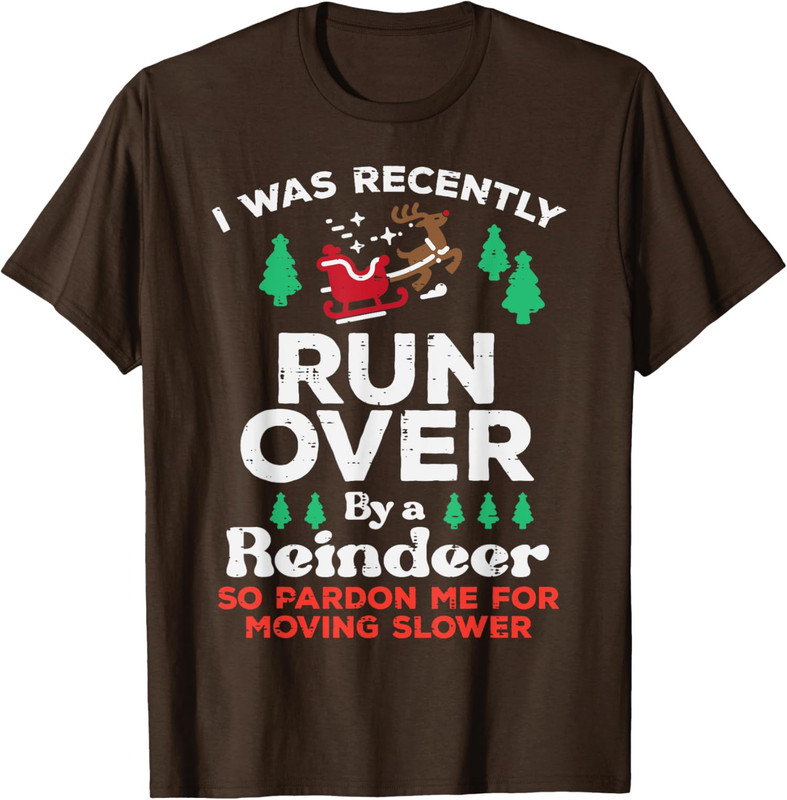 Christmas Runover By Reindeer Funny Xmas Tree Holiday Unisex T-Shirt