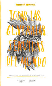 TODAS LAS GENERALAS SERVIDAS DEL MUNDO, ESTEBAN SEIMANDI