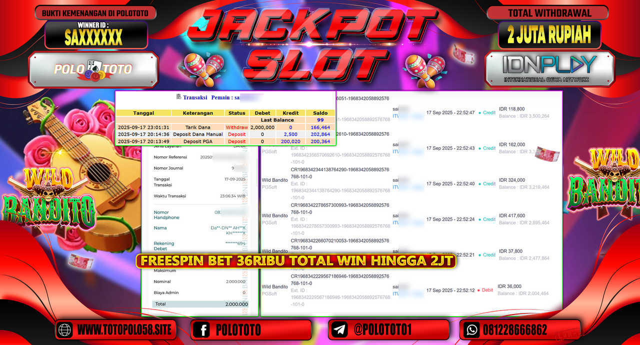 POLOTOTO JACKPOT SLOT WILD BANDITO Rp.2.000.000,-